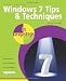 Windows 7 Tips and Techniques in Easy Steps: Secrets Revealed