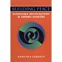 Building Peace: Sustainable Reconciliation in Divided Societies