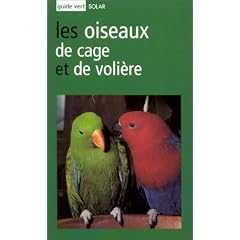 Guide vert : Oiseaux cage