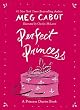 Perfect Princess