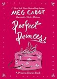 Perfect Princess: A Princess Diaries Book (Princess Diaries)