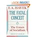 The Fatal Conceit: The Errors of Socialism (The Collected Works of F. A. Hayek)