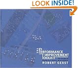 The Performance Improvement Toolkit: The Guide to Knowledge Based Improvement