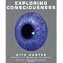 Exploring Consciousness