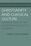 Christianity and Classical Culture