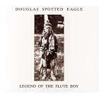 Click here to buy Legend of the Flute Boy by Douglas Spotted Eagle .
