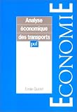 Analyse economique des transports (Economie) (French Edition)