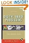 Digital Image Processing: PIKS Scientific Inside