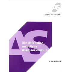Die �ffentlich-rechtliche Assessorklausur
