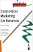 Books : Como Hacer Marketing Sin Recursos