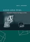 Good and Real: Demystifying Paradoxes from Physics to Ethics (Bradford Books)