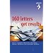 160 Letters That Get Results ("Which?" Consumer Guides) ("Which?" Consumer Guides) ("Which?" Consumer Guides)