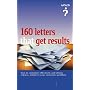 160 Letters That Get Results ("Which?" Consumer Guides)