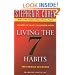 Living the 7 Habits: The Courage to Change