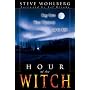 Hour of the Witch: Harry Potter, Wicca Witchcraft and the Bible
