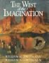 West of the Imagination (The Companion to the PBS Series)