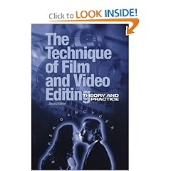 Technique of Film and Video Editing, Second Edition: Theory and Practice