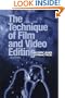 Technique of Film and Video Editing, Second Edition: Theory and Practice