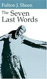 The Seven Last Words