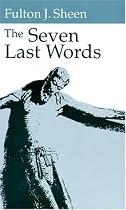 The Seven Last Words