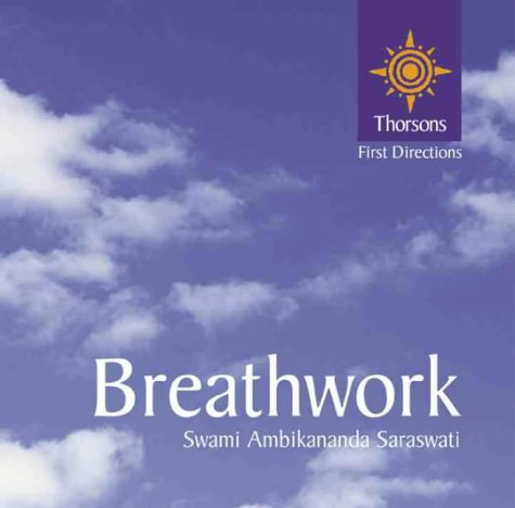 Breathwork (Thorsons First Directions)