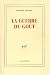 La Guerre du goût