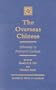 The Overseas Chinese: Ethnicity in National Context