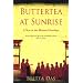 Buttertea at Sunrise: A Year in the Bhutan HImalaya