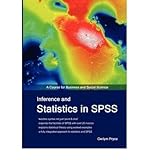 Inference and statistics in SPSS : a course for business and social science