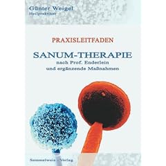 SANUM-Therapie nach Prof. Enderlein und ergänzende Maßnahmen - Praxisleitfaden.