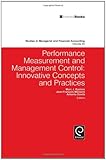 Performance measurement and management control : innovative concepts and practices