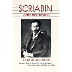 Scriabin: Artist and Mystic