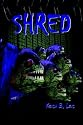 Shred