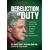 Dereliction of Duty: The Eyewitness Account of How President Bill Clinton Compromised America's Long-Term National Security