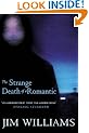 The Strange Death of a Romantic