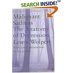 Malignant Sadness: The Anatomy of Depression (Taschenbuch)