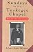 Sundays in the Tuskegee Chapel: Selected Sermons