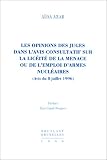 Revue Emile Bruylant  / Les opinions des juges dans l'avis consultatif sur la licéité de la menace de l'emploi d'armes nucléaires