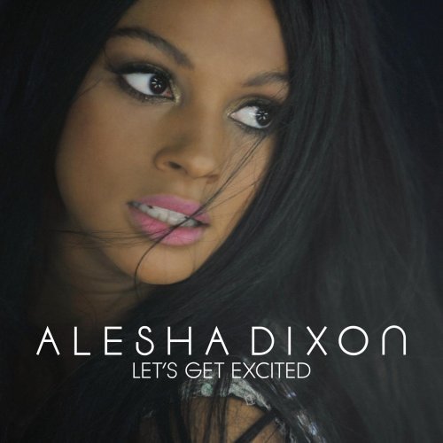 Alesha Dixon - Music - Zortam Music