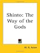 Shinto: The Way of the Gods