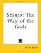 Book Shinto: The Way of the Gods