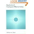 Analysis of Transport Phenomena (Topics in Chemical Engineering) by William M. Deen