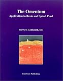 The Omentum: Application to Brain and Spinal Cord