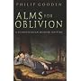 Alms for Oblivion