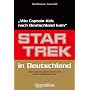 Star Trek in Deutschland: Wie Captain Kirk nach Deutschland kam