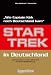 Star Trek in Deutschland: Wie Captain Kirk nach Deutschland kam