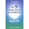 9 Mots Clefs de Gu�rison