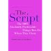 The Script: The 100% Absolutely Predictable Things Men Do When They Cheat