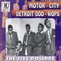 Motor City Detroit Doo Wo