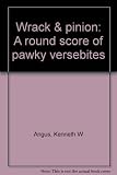 Wrack & pinion : a round score of pawky versebites